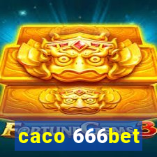 caco 666bet